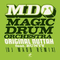 Magic Drum Orchestra, Biggabush - Original Nuttah (DJ Madd Remix)