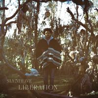 Sly5thAve - Liberation