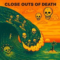 One Foot Warrior - Close Outs of Death