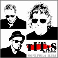 Titãs - Sonífera Ilha