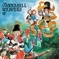 The Tannahill Weavers - The Tannahill Weavers IV