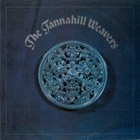 The Tannahill Weavers - The Tannahill Weavers
