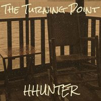 HHUNTER - The Turning Point