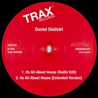Daniel Distinkt - Its All About House