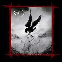 Amebix - The Power Remains The Same (Live)