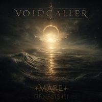 VOIDCALLER - +Mare+ (Genesis III)