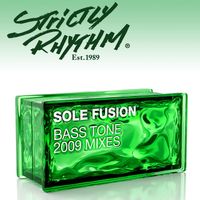 Sole Fusion - Bass Tone (2009 Mixes)