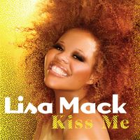 Lisa Mack - Kiss Me
