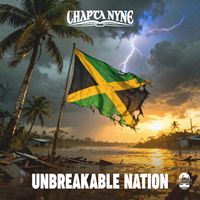 Chapta Nyne - Unbreakable Nation