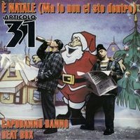 Articolo 31 - È Natale (Ma io non ci sto dentro)