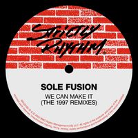Sole Fusion - We Can Make It (1997 Remixes)