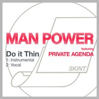 Man Power - Do It Thin