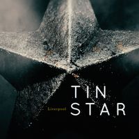 Adrian Corker - Tin Star: Liverpool (Music from the Original TV Series)