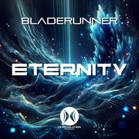 Bladerunner - Eternity