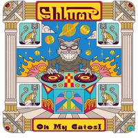 Shlump - Oh My Gatos!