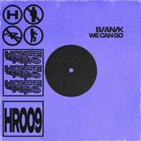 B/AN/K - We Can Go