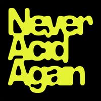 Volumate - Never Acid Again