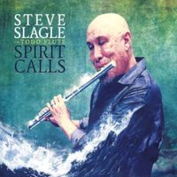 Steve Slagle - Spirit Calls