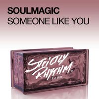 Soulmagic - Someone Like You