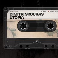 Dimitri Skouras - Utopia