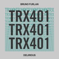 Bruno Furlan - Delirious