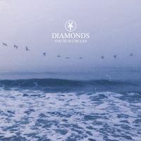 Youth In Circles - Diamonds