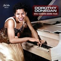 Dorothy Donegan - World Recording Sessions 1944/45