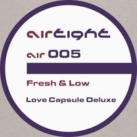 Fresh & Low - Love Capsule Deluxe