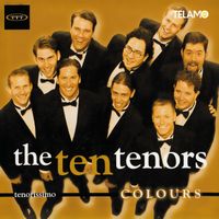 The Ten Tenors - Colours