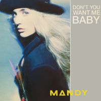 Mandy Smith - Don't You Want Me Baby?