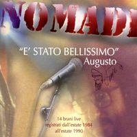 Nomadi - È stato bellissimo (Live)