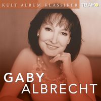 Gaby Albrecht - Kult Album Klassiker