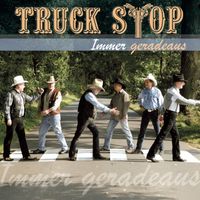 Truck Stop - Immer geradeaus
