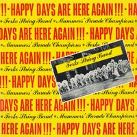 Ferko String Band - Happy Days Are Here Again (Remastered 2021 From The Original Somerset Tapes)