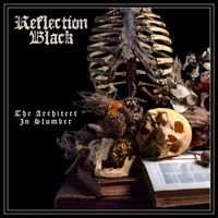 Reflection Black - The Architect In Slumber