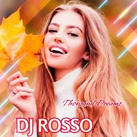 DJ Rosso - Thousand Dreams