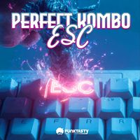 Perfect Kombo - Esc