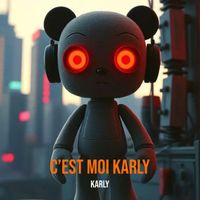 Karly - C’est moi Karly