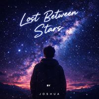 Joshua - Lost Between Stars