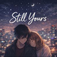 Zounds - Still Yours