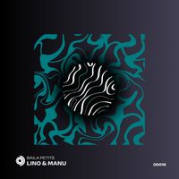 Lino & Manu - Baila Petite