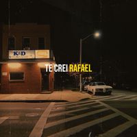 Rafael - Te Crei