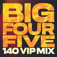 DJ Hybrid - Big Four Five (140 VIP Mix)
