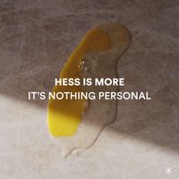 Hess Is More - It's Nothing Personal