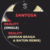 Santosa - Reality (Adrian Braga & Batún Remix)