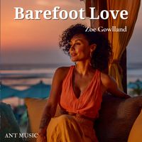 Zoe Gowlland - Barefoot Love