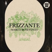 Marco Benevento - Frizzante