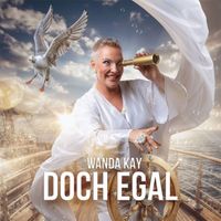 Wanda Kay - Doch Egal