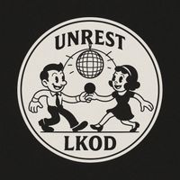 Unrest - LKOD
