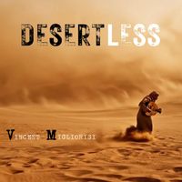 Vincent Migliorisi - Desertless
